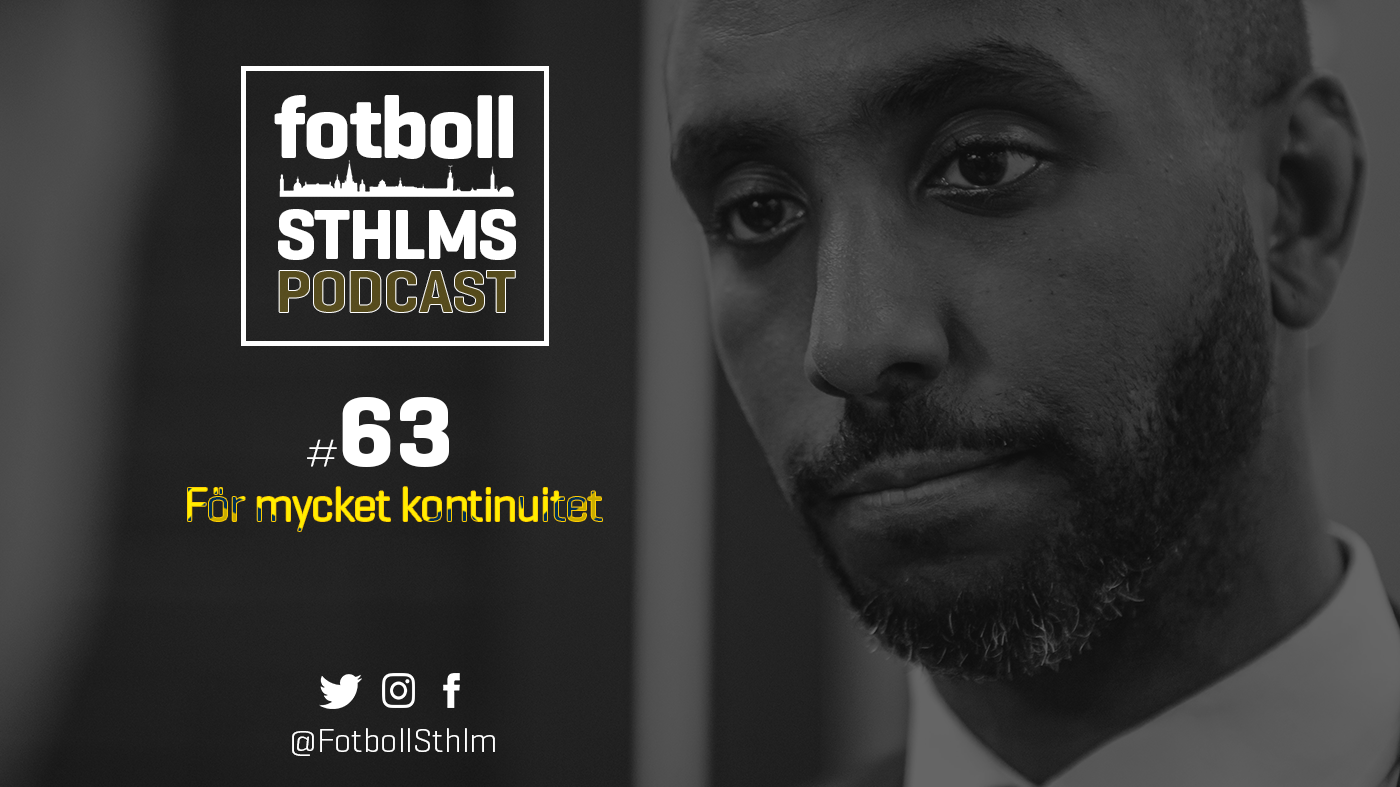 AIK-podd med Bergman & Månsson: För mycket kontinuitet