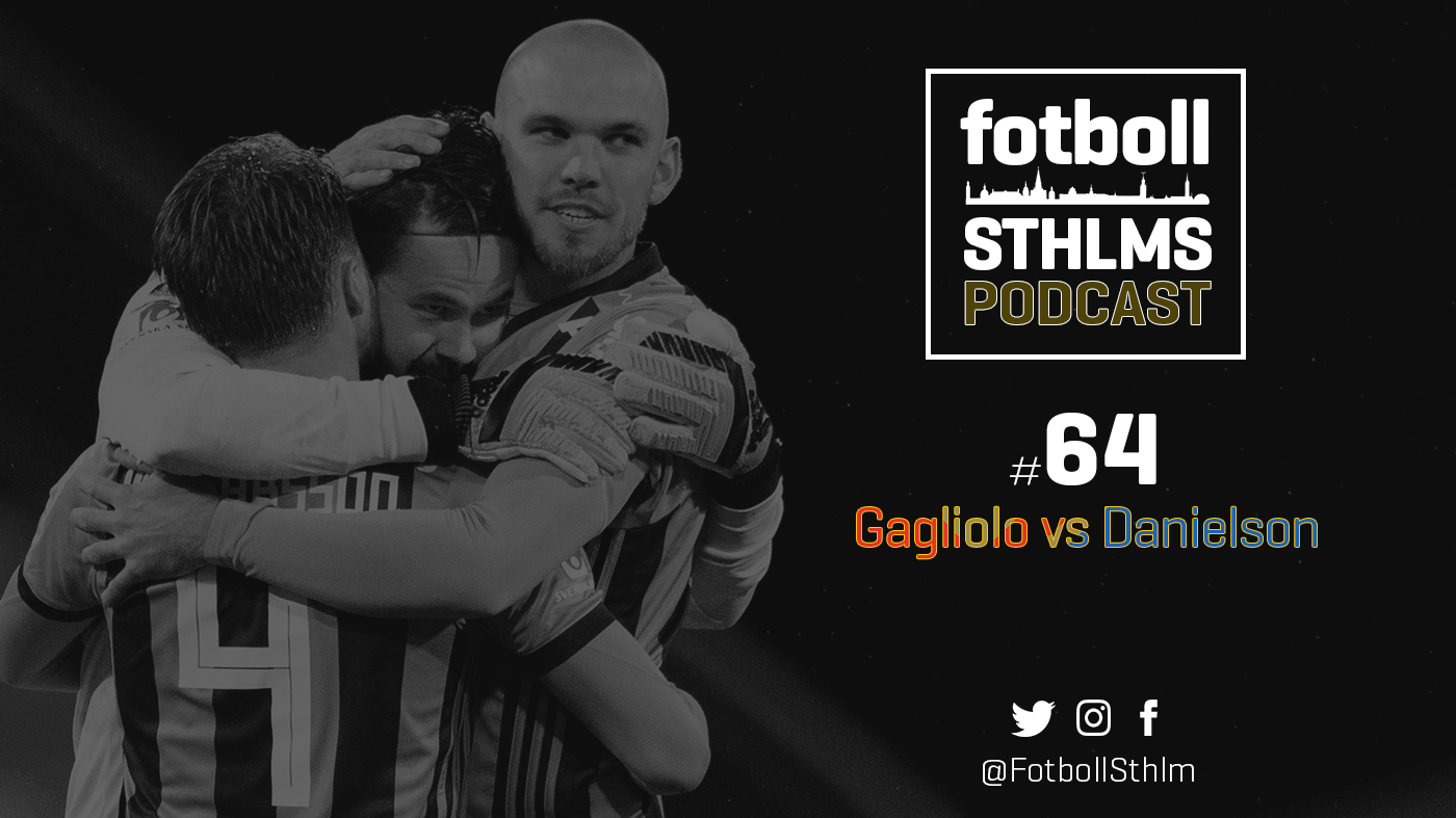 DIF-podd med Bergman & Månsson: Gagliolo vs Danielson