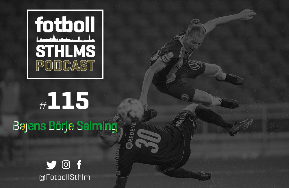 Bajen-podd med Månsson & Bergman: Bajens Börje Salming