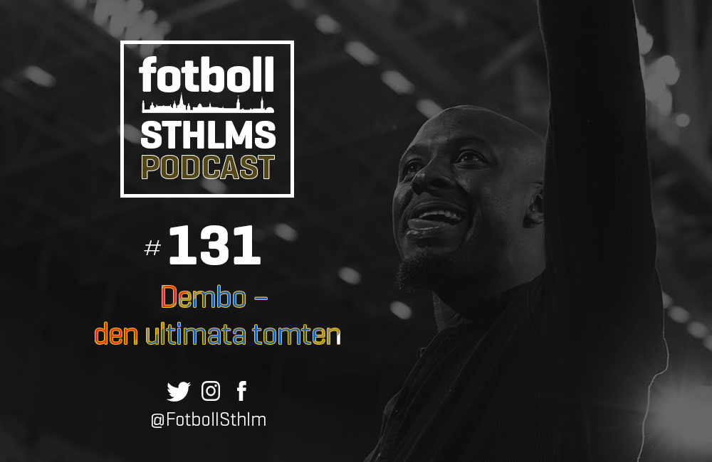 Fotboll Sthlms DIF-podd: Dembo – den ultimata tomten