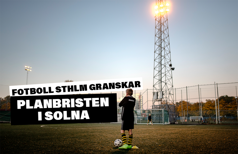 Granskning: Varför vet ingen hur många fotbollsplaner som Solna saknar?