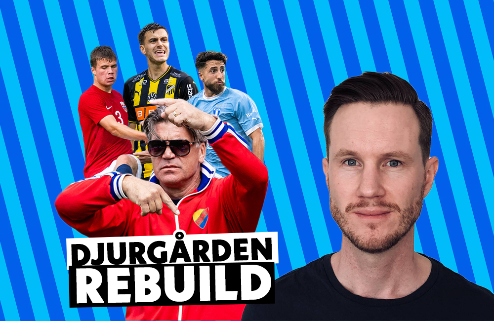 DJURGÅRDEN REBUILD: Så bör satsningen se ut för 2024
